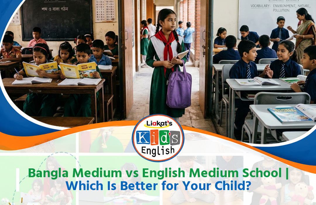 Bangla Medium vs English Medium School